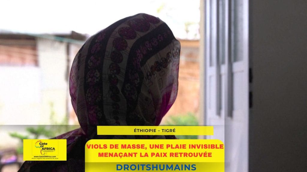 Éthiopie – Tigré : viols de masse, une plaie invisible menaçant la paix retrouvée
