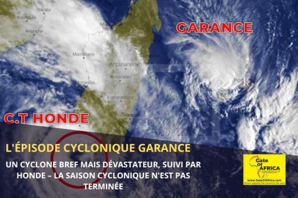 L’Épisode Cyclonique GARANCE : Un Cyclone Bref mais Dévastateur, Suivi par HONDE – La Saison Cyclonique N’est Pas Terminée